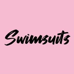 Swimsuits 💗